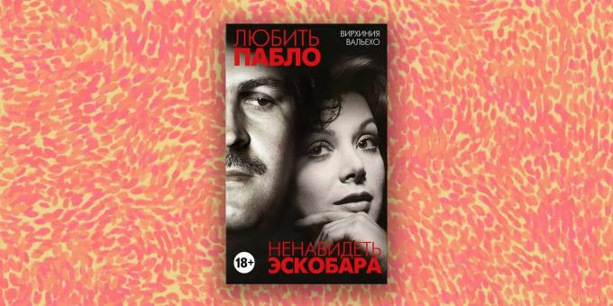 Modern Proză: "Loving Pablo, urând Escobar" Virginia Vallejo