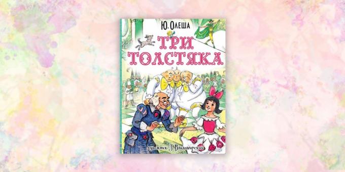 cărți pentru copii, "Trei Fat Men", Yuri Olesha
