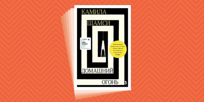Acest lucru poate fi citit în vacanță: „Casa de foc“, Kamil Shamsi