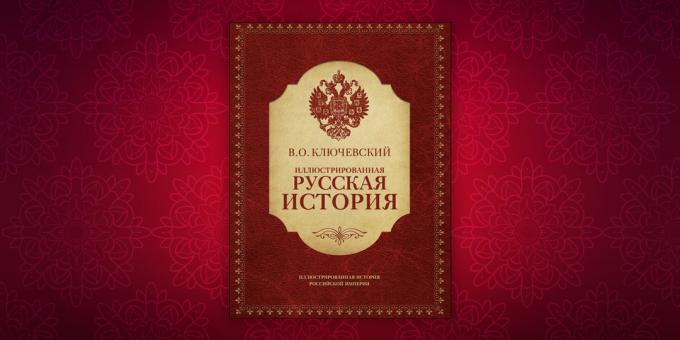 Cărți despre istoria „Istoria ilustrată rus“, Vasili Klyuchevskii