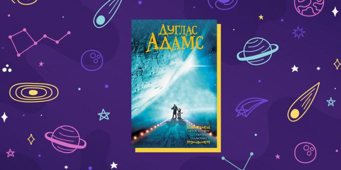 carte de science-fiction „Ghidul autostopistului galactic“ de Douglas Adams