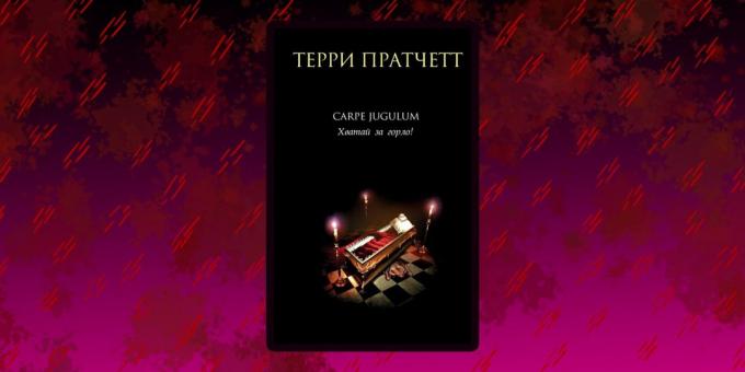 Carti despre vampiri: «Carpe Jugulum. Du-te pentru gât“, Terry Pratchett
