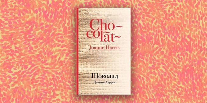 Proză modernă: "Chocolate" de Joanne Harris