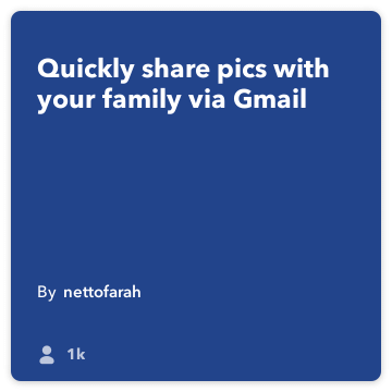 IFTTT Reteta: Imagini mai departe de familie peste Connects de e-mail do-aparat de fotografiat pentru a gmail