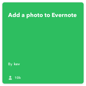 IFTTT Rețetă: Creează note fotografie Connects do-aparat de fotografiat pentru a Evernote